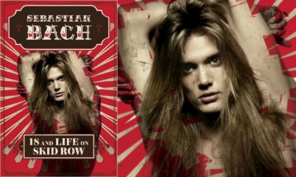 Sebastian Bach Rising to Fame with Skid Row